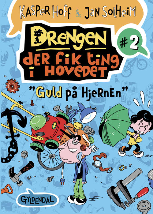 DRENGEN, DER FIK TING I HOVEDET 2