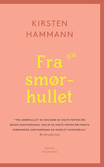 FRA SMØRHULLET