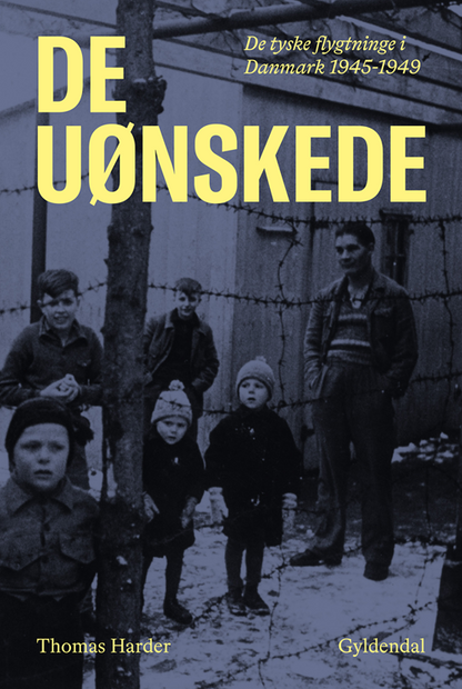 DE UØNSKEDE DE TYSKE FLYGTNINGE I DANMARK 