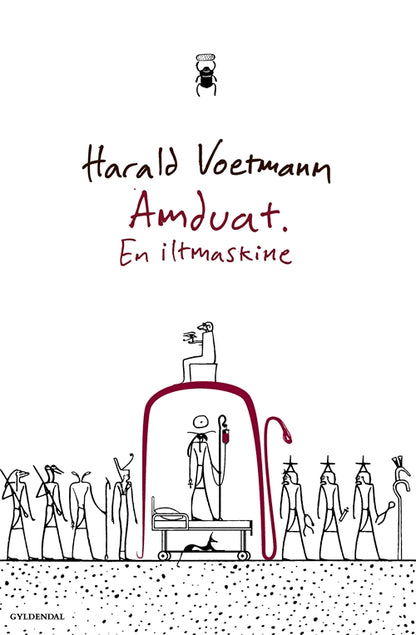 AMDUAT - EN ILTMASKINE