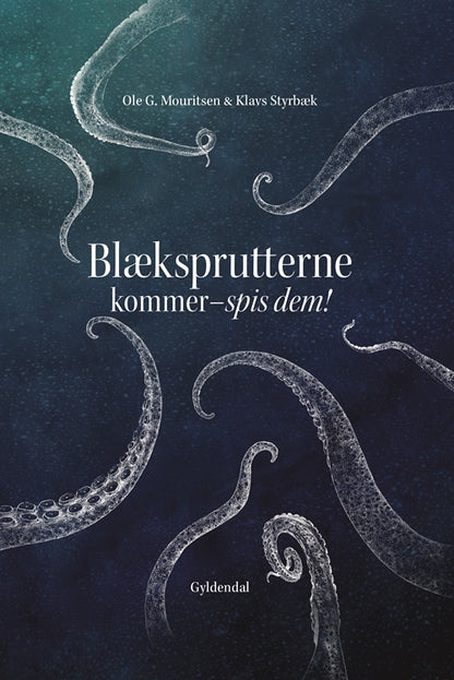 BLÆKSPRUTTERNE KOMMER