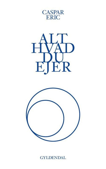 ALT HVAD DU EJER