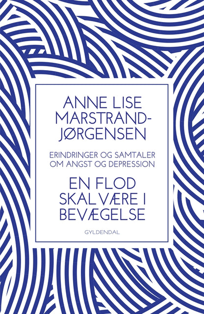 EN FLOD SKAL VÆRE I BEVÆGELSE
