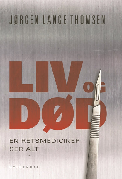 LIV OG DØD
