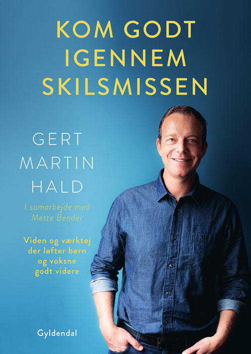 KOM GODT IGENNEM SKILSMISSEN