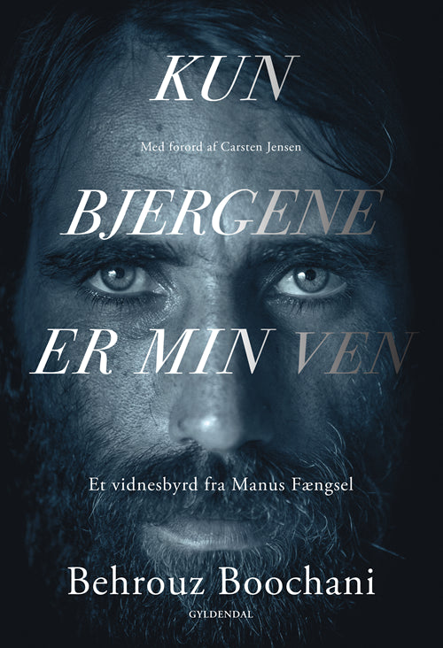 KUN BJERGENE ER MIN VEN