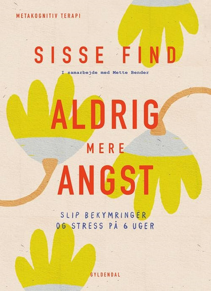 ALDRIG MERE ANGST