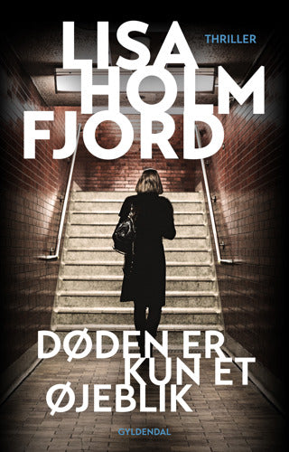 DØDEN ER KUN ET ØJEBLIK
