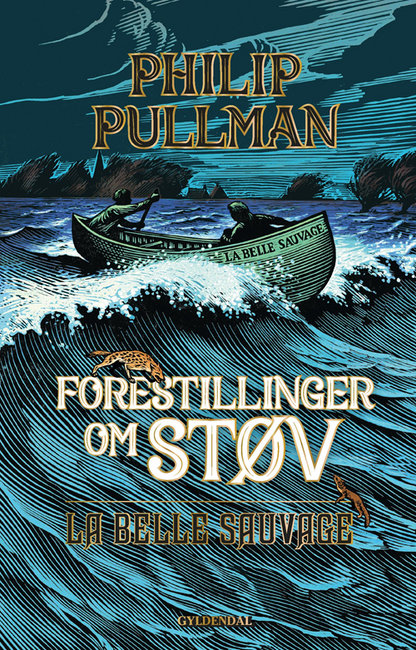 FORESTILLINGER OM STØV 1 - LA BELLE SAUVAGE
