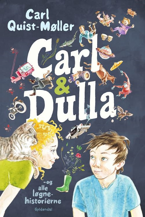 CARL OG DULLA OG ALLE LØGNEHISTORIERNE