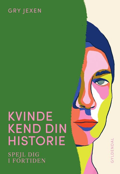 KVINDE KEND DIN HISTORIE