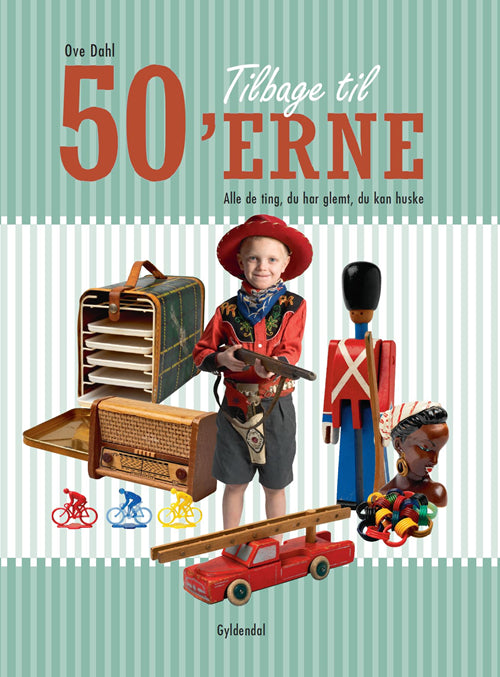 TILBAGE TIL 50'ERNE