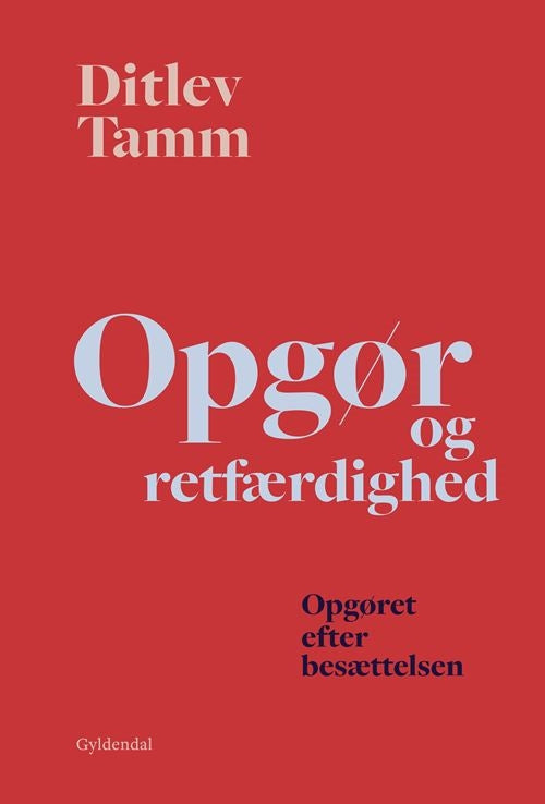 OPGØR OG RETFÆRDIGHED
