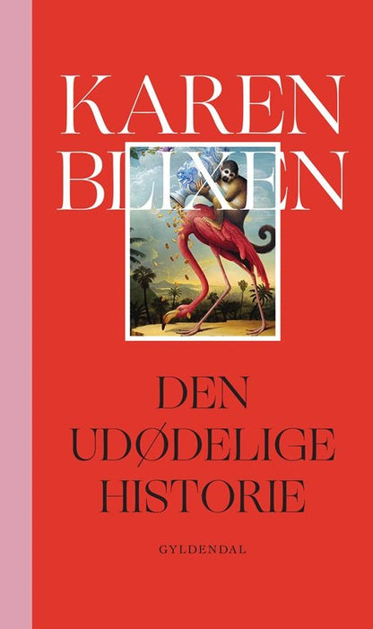 DEN UDØDELIGE HISTORIE