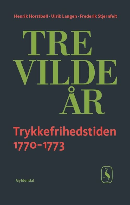 TRE VILDE ÅR