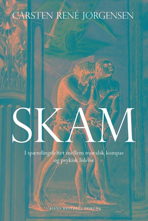 SKAM - I SPÆNDINGSFELTET MELLEM MORALSK KOMPAS OG