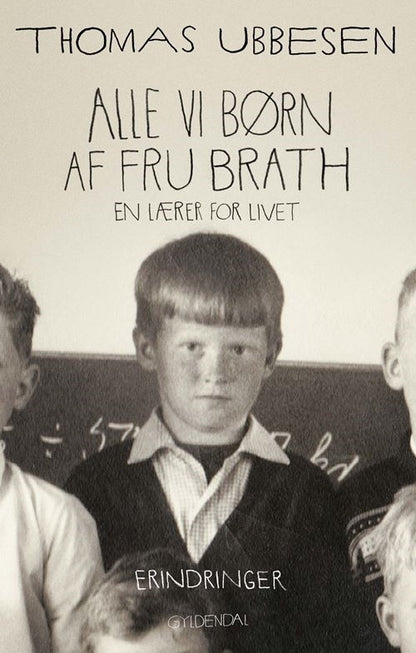 ALLE VI BØRN AF FRU BRATH