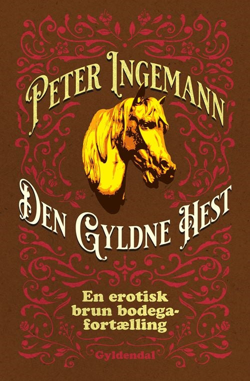 DEN GYLDNE HEST
