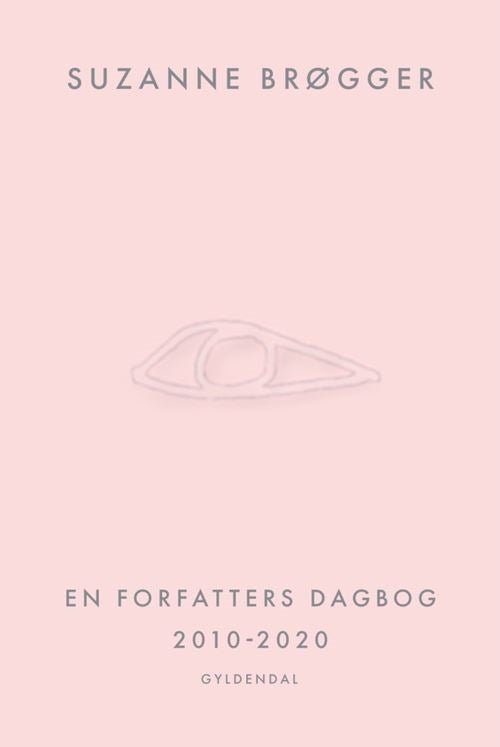 EN FORFATTERS DAGBOG 2010-2020
