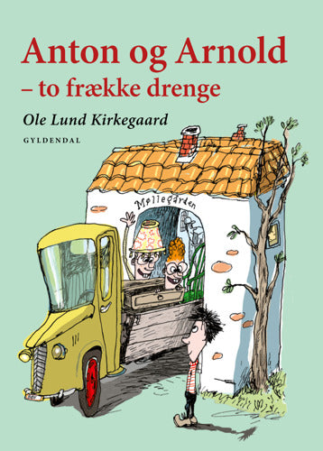ANTON OG ARNOLD - TO FRÆKKE DRENGE