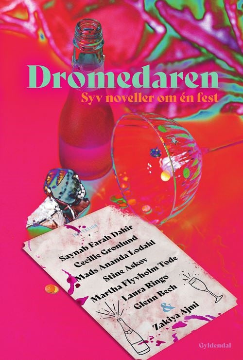 DROMEDAREN - SYV NOVELLER OM ÉN FEST