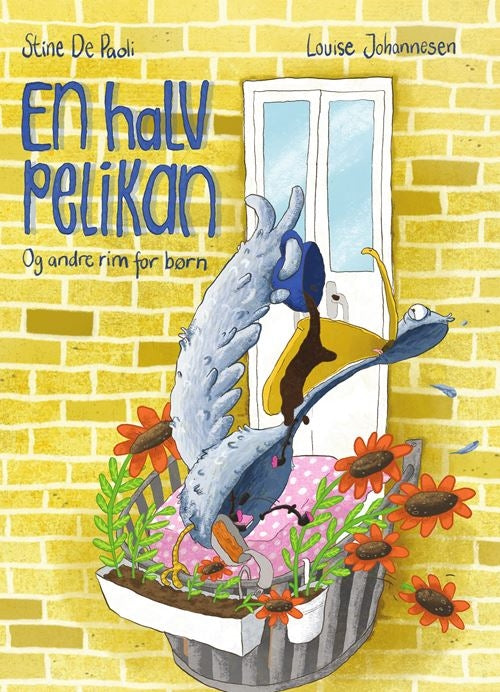 EN HALV PELIKAN OG ANDRE RIM FOR BØRN