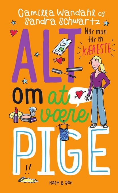 ALT OM AT VÆRE PIGE 4 - NÅR MAN FÅR EN KÆRESTE