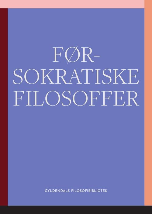 FØRSOKRATISKE FILOSOFFER