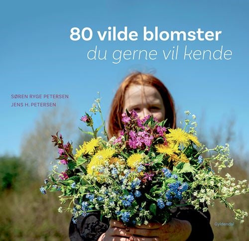 80 VILDE BLOMSTER DU GERNE VIL KENDE
