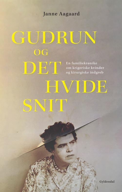 GUDRUN OG DET HVIDE SNIT