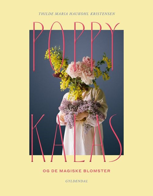 POPPYKALAS OG DE MAGISKE BLOMSTER
