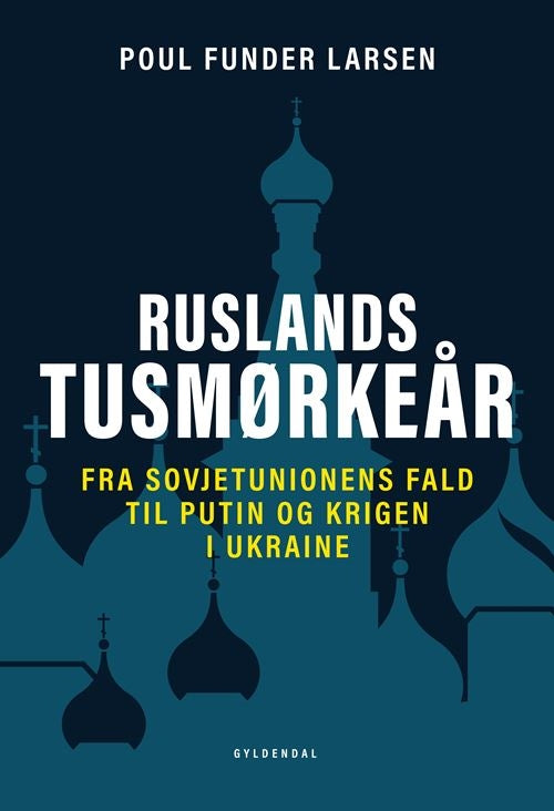 RUSLANDS TUSMØRKEÅR