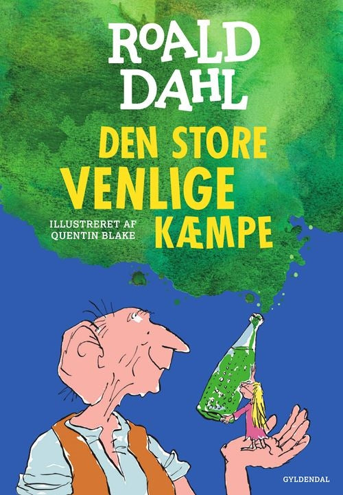 DEN STORE VENLIGE KÆMPE