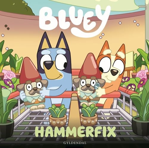 BLUEY – HAMMERFIX