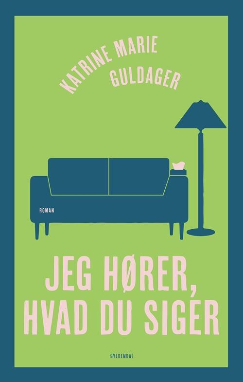JEG HØRER, HVAD DU SIGER