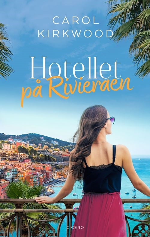 HOTELLET PÅ RIVIERAEN