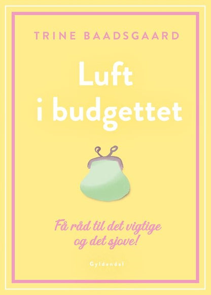 LUFT I BUDGETTET