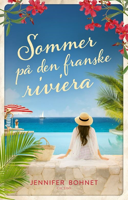 SOMMER PÅ DEN FRANSKE RIVIERA