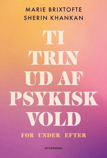 TI TRIN UD AF PSYKISK VOLD