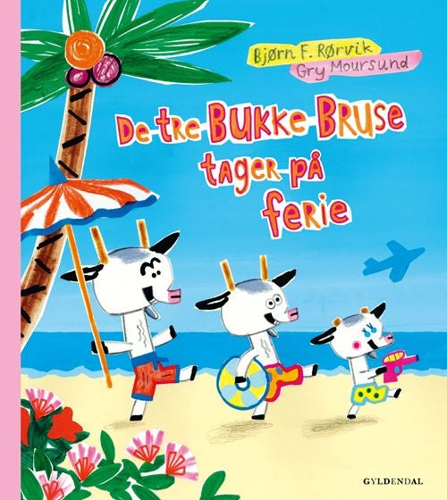 DE TRE BUKKE BRUSE TAGER PÅ FERIE