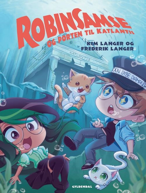 ROBINSAMSE 11 - ROBINSAMSE OG PORTEN TIL KATLANTIS