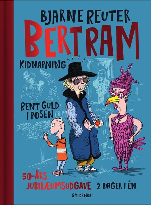 BERTRAM - KIDNAPNING OG RENT GULD I POSEN