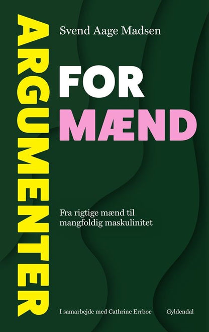 ARGUMENTER FOR MÆND