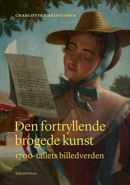 DEN FORTRYLLENDE BROGEDE KUNST