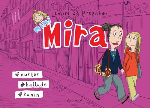 MINI MIRA #NUTTET #BALLADE #KANIN