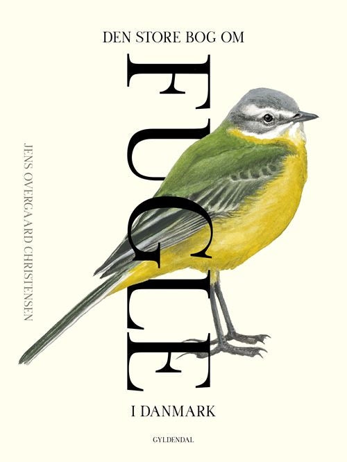 DEN STORE BOG OM FUGLE I DANMARK