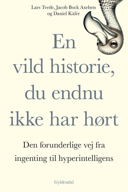 EN VILD HISTORIE, DU ENDNU IKKE HAR HØRT