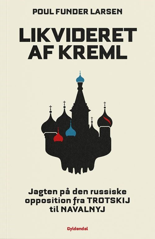 LIKVIDERET AF KREML