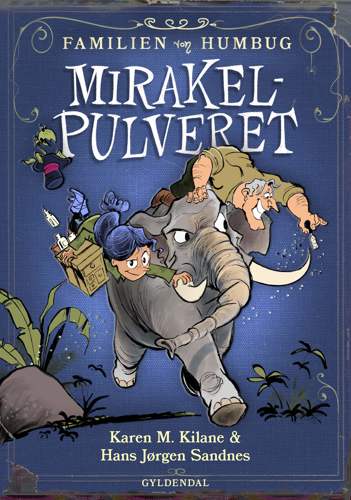 FAMILIEN VON HUMBUG 1 - MIRAKELPULVERET