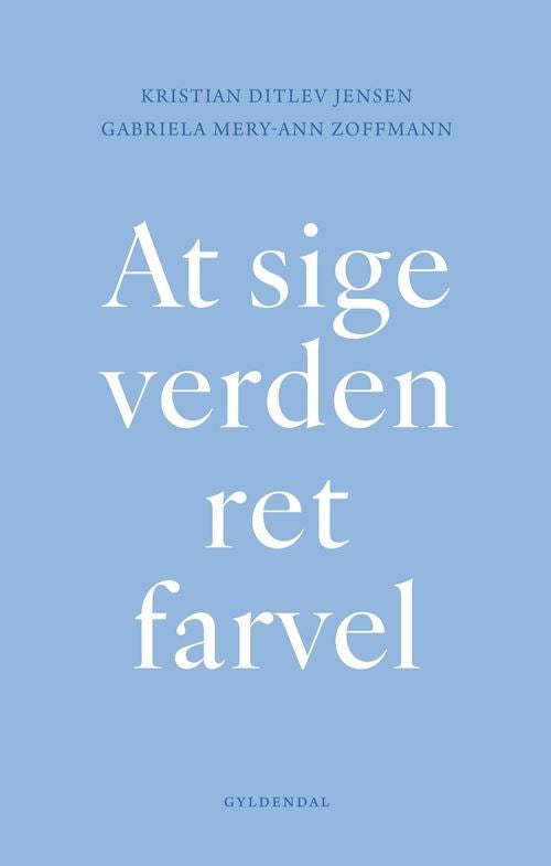AT SIGE VERDEN RET FARVEL
